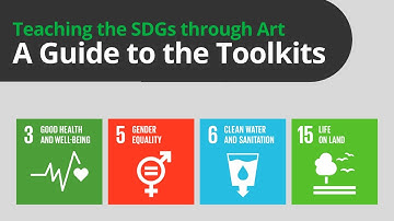 A Guide to the "Teaching the SDGs through Art" Toolkits