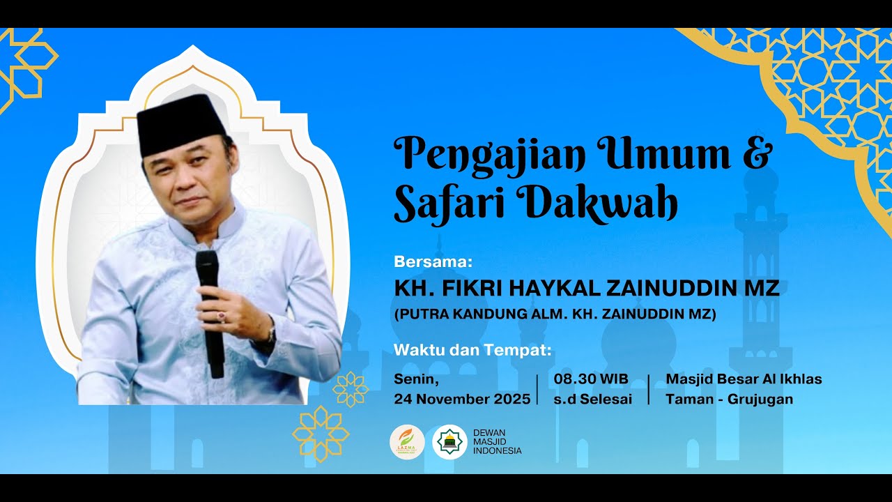 LIVE | Pengajian Umum Dan Safari Dakwah | 24/11/2025