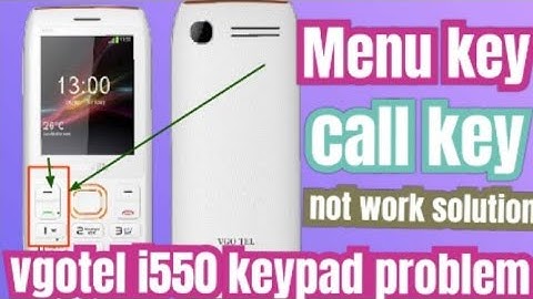 vgotel i550 menu button call button not work solution #vgotel  #vgoteli550