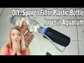 Membuat Filter Spons Untuk Aquarium Dari Botol Plastik Bekas