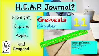 Genesis Chapter 11, NLT & HEAR Journal #bible   #biblestudy   #faith   #journaling