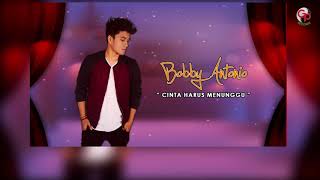 Bobby Antonio - Cinta Harus Menunggu ( Lyric)