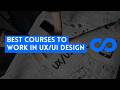 ⭐ BEST COURSES TO WORK IN UX/UI DESIGN - WITH CERTIFICATES ⭐
