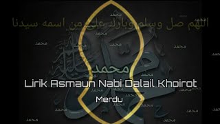 Asmaun Nabi SAW | Nama Nama Nabi Muhammad SAW Lirik