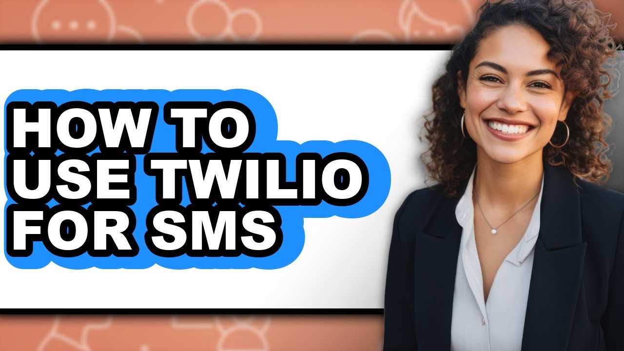 How to Use Twilio for Sms (easy Method) - YouTube