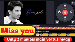 How To Create Miss you Status Video Editing full Tutorial For KineMaster screenshot 3