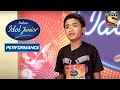 Shyam Influences Judges With His Harmonious Voice | Indian Idol Junior