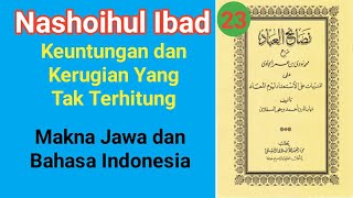 Nashoihul Ibad ~Bab 2 (Maqolah Ke-8)~Bekal Terbaik. Makna Jawa dan Bahasa Indonesia.