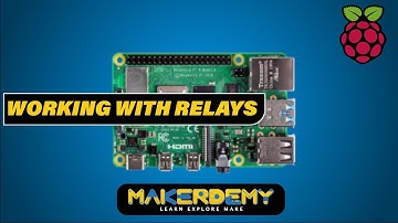 Working with Relays | Raspberry Pi 4