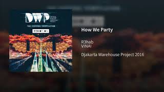 How We Party