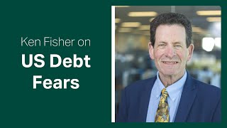 Fisher Investments Reviews US National Debt Fears