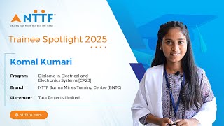 Trainee Spotlight: Komal Kumari’s Inspiring NTTF Journey!✨👏