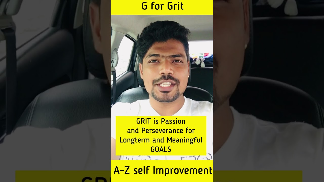A-Z Self Improvement Mastery  G for GRIT 