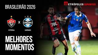 Vitória 1 x 0 Grêmio | Melhores Momentos | Brasileirão 2026