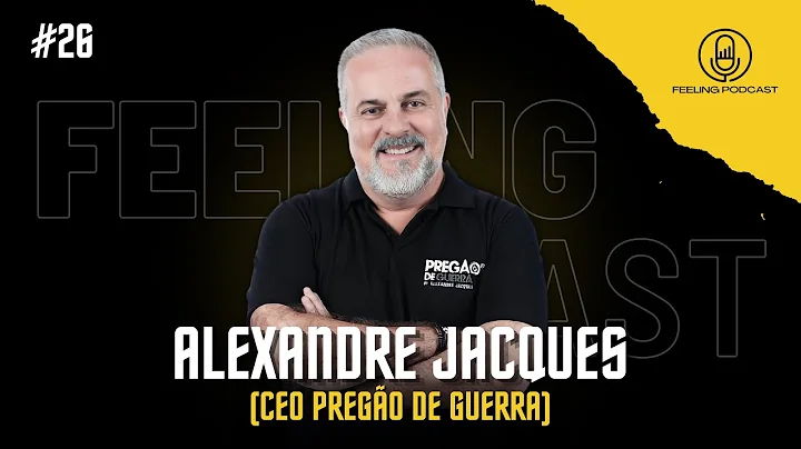 ALEXANDRE JACQUES - Feeling Cast #25