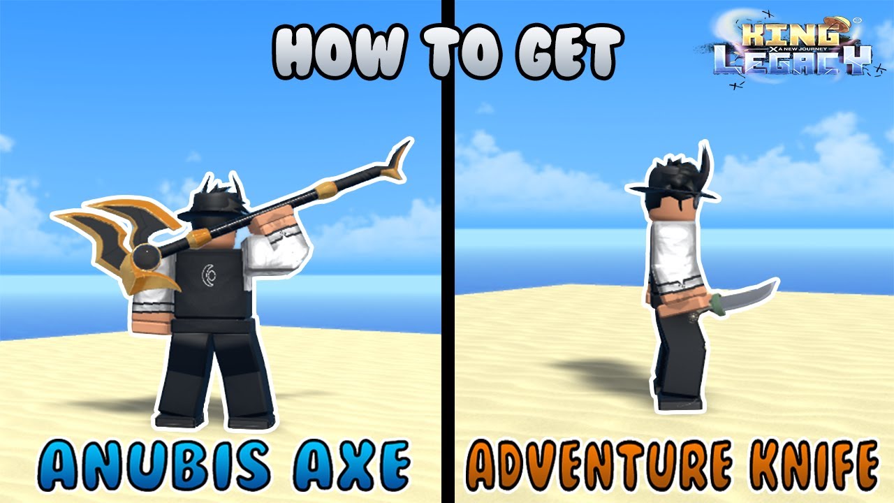 How to get Anubis Axe and Adventure Knife + Showcase | King Legacy