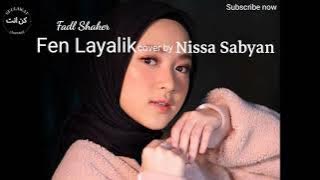 #Laguromantis - Fen Layalik (cover) Nissa Sabyan _ Lirik Arab latin terjemahan