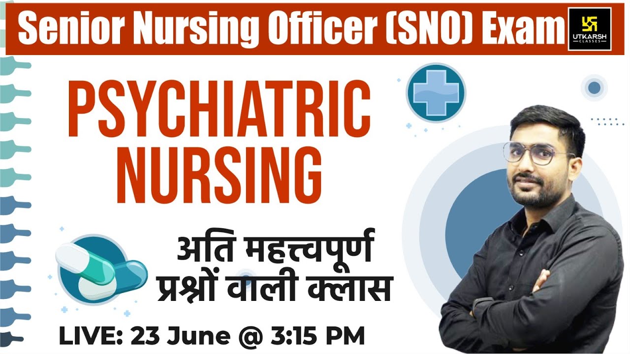 Senior Nursing Officer Exam 2023 | SNO AIIMS Jodhpur | Psychiatric Nursing | MCQs | By Suraj Sir