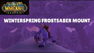 Wow Clic - Getting The Winterspring Frostsaber Mount Wintersaber Trainers Exalted Reputation