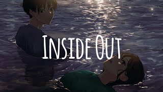 ▶Nightcore◀ Zedd - Inside Out (Lyrics) feat. Griff