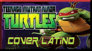 Las Tortugas Ninja | TMNT 2012 | Opening Cover Latino