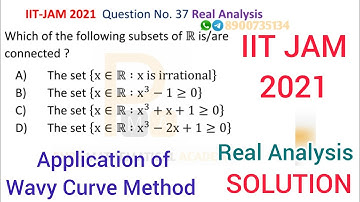 IIT JAM 2021 Mathematics Solution | Real Analysis Solution | Question No 37 | By Sudip Kumar PMA