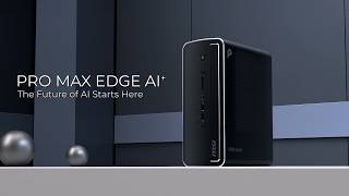 PRO MAX EDGE AI+ 11M | 4L Edge AI PC Supporting up to 120B LLMs & Quad Display | MSI