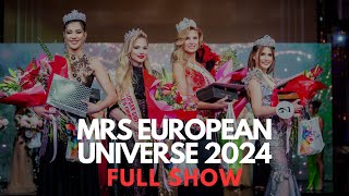 MRS EUROPEAN UNIVERSE 2024 FULL SHOW