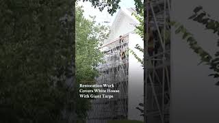 Restoration Work Covers White House With Giant Tarps | Firstpost News | N18G