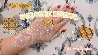 HARI BATIK NASIONAL | HENNA MOTIF BATIK | WONDERLAND INDONESIA