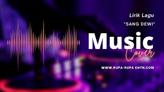 Download lagu Lirik Lagu Sang Dewi Titi DJ / Lyodra, Andi Rianto | Cover by Dinda Alfa Regina