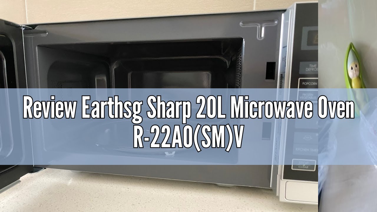 Review Earthsg Sharp 20L Microwave Oven R22A0(SM)V YouTube