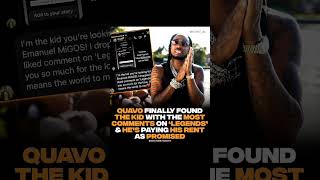 Quavo FINALLY Finds the Kid With the MOST Comments on 'Legends'... and Pays His RENT! 😱💰 #Quavo Information