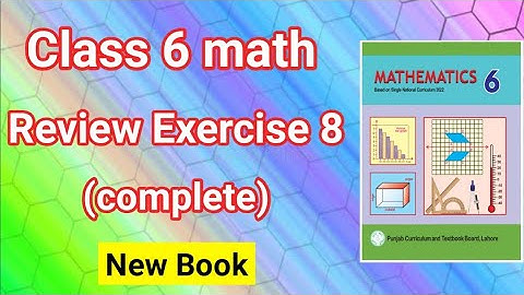 Class 6 Maths Review Exercise 8 | Class 6 Maths Chapter 8 Review exercise | Class 6 Maths Unit 8