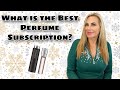 What is the Best Perfume Subscription? ScentDoor, LuxSB, ScentBird, Yuniqu, Royalty Scents