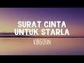 Surat Cinta Untuk Starla - Virgoun (Lirik)