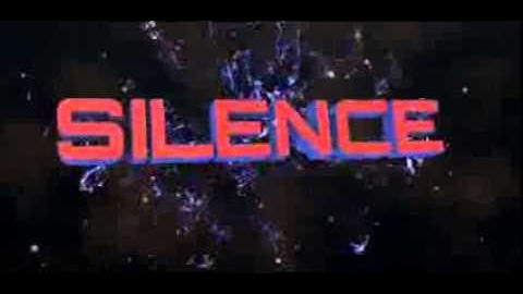 SILENCE INTRO