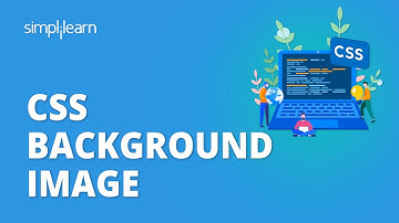 How To Create Background Image In CSS | CSS Background Image | CSS Tutorial | Simplilearn