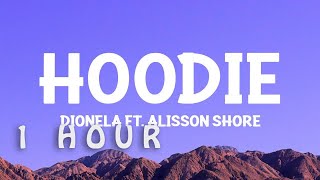 Download lagu [1 HOUR 🕐 ] Dionela - Hoodie (Lyrics) ft Alisson Shore