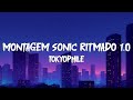 TOKYOPHILE Montagem Sonic Ritmado 1 0 Super Slowed Lyrics