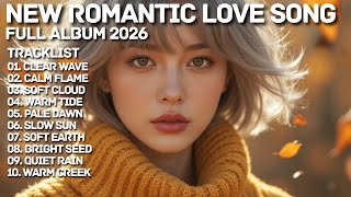 ROMANTIC LOVE SONG❤️|| CLEAR WAVE || NEW SONG PLAYLIST 2026