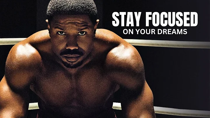 STAY FOCUSED ON YOUR DREAM - Motivational Speech