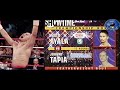 AYALA VS TAPIA II - EPIC FIGHT OF THE YEAR REMATCH