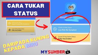 Sejahtera warna kuning my Status MySejahtera