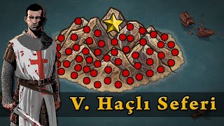 5. Haçlı Seferi (1217-1221) | Eyyubiler ve Haçlılar