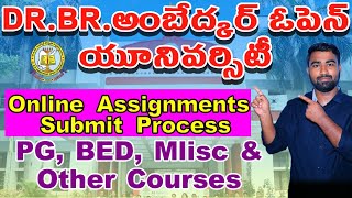 How to submit  Dr.BR.Ambedkar open University assignment PG&other courses||Online submission process