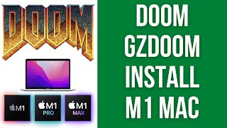 How To Install Doom Native ARM M1 Mac - GZDoom & Brutal Doom WAD Setup Guide For macOS Apple Silicon screenshot 3