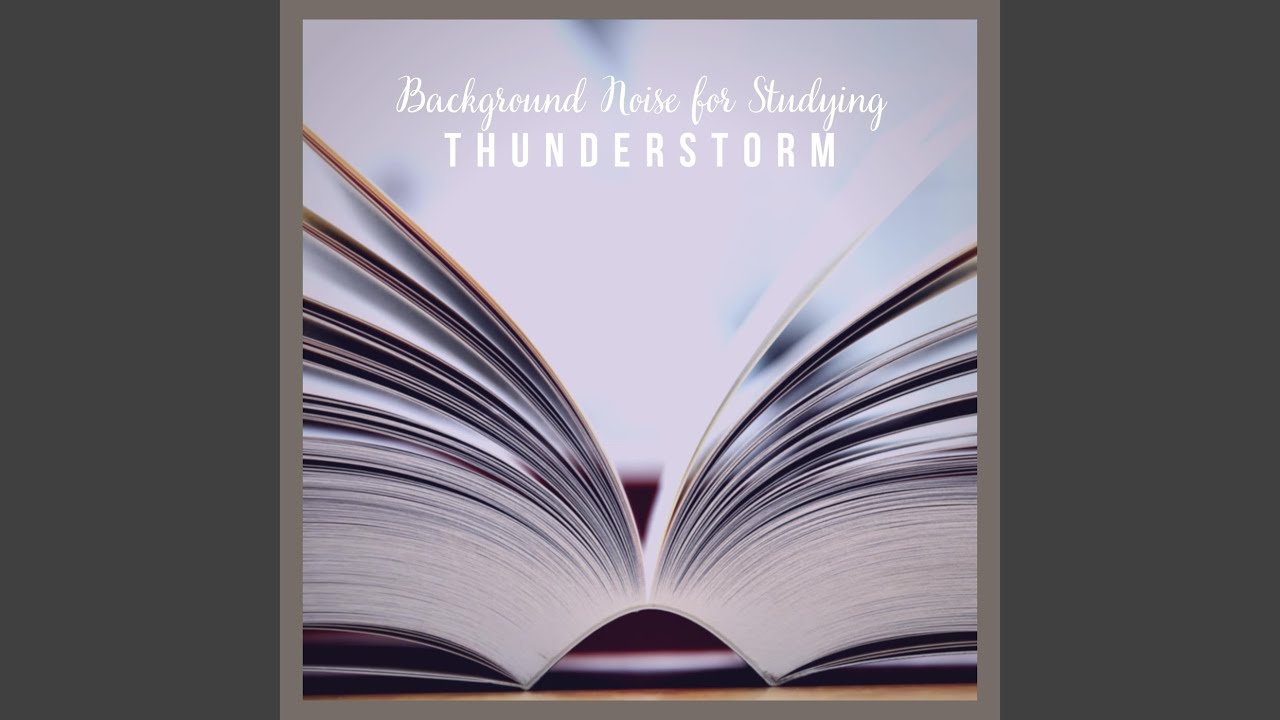 Sleduj Background Noise for Studying: Thunderstorm, Pt. 08 na YouTube