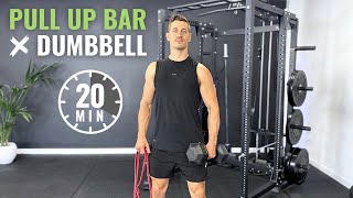 20 MIN PULL UP BAR + DUMBBELL WORKOUT | Follow Along
