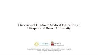 Overview of Graduate Medical Education